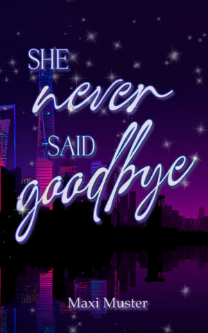 Premade Cover – She never said goodbye